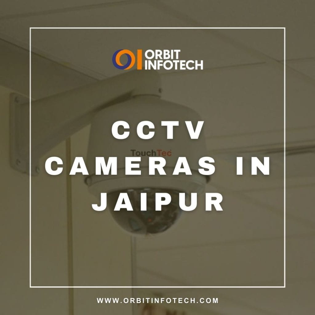 cctv cameras in jaipur
